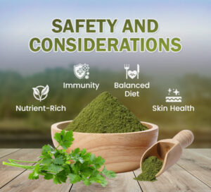 Safety and Considerations