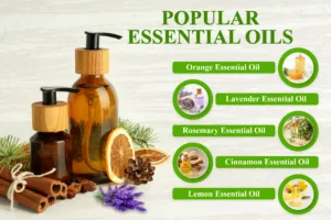 Popular Essential Oils: 