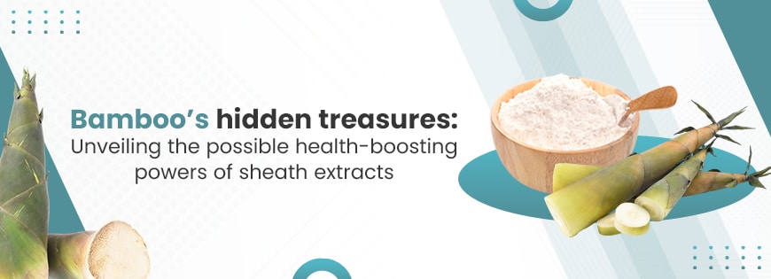 Bamboo’s hidden treasures