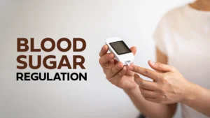 Blood Sugar Regulation