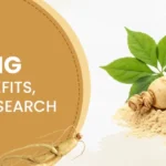 Ginseng: Health Benefits, Facts, and Research 