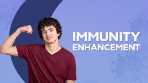 Immunity Enhancement