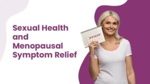 Sexual Health and Menopausal Symptom Relief copy