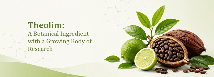 Theolim A Botanical Ingredient with a Growing Body of Research